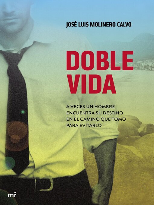 Title details for Doble vida by José Luis Molinero Calvo - Available